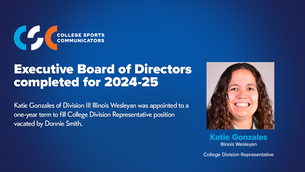 Katie Gonzales of Illinois Wesleyan appointed to CSC Executive Board of Directors for 2024-25, filling College Division Representative position vacated by Donnie Smith
